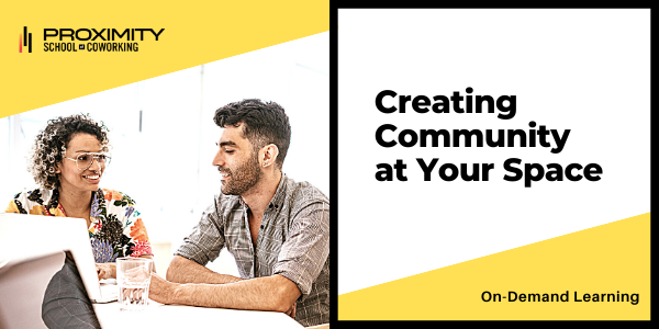 Creating Community at Your Space